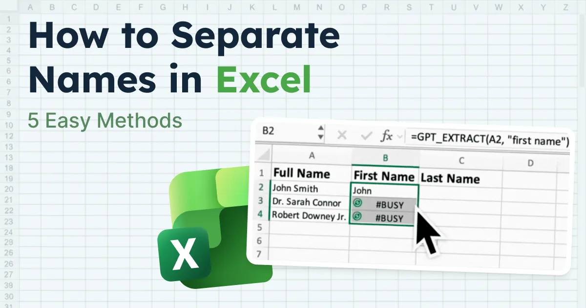 How to Separate Names in Excel (5 Easy Methods)